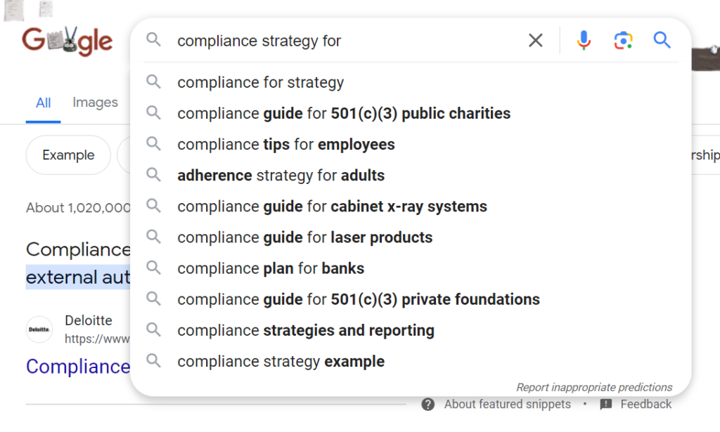 Google autocomplete/suggested search result for "compliance strategy for"